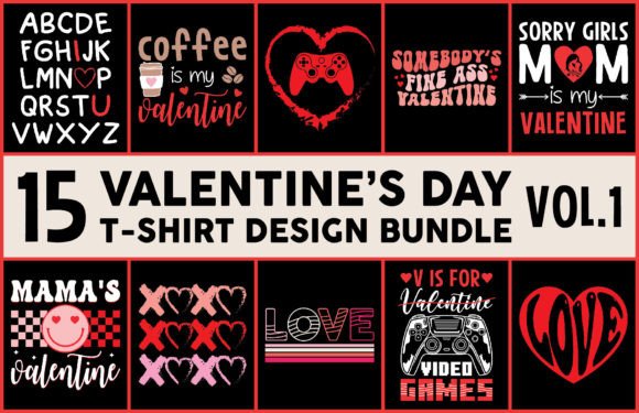 Download 15 Valentine's Day T Shirts Bundle Vol.1 - Premium Resources