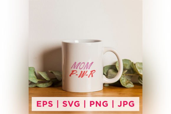 Download Mom P-W-R Mother's Day Quote Stickers - Stickers Collection
